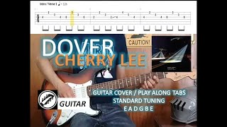 Dover - Cherry Lee (Guitar Cover / Play Along Tabs)