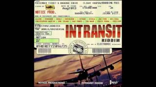 In Transit Riddim Mix Full Promo {Notice Productions} [Reggae] @Maticalise