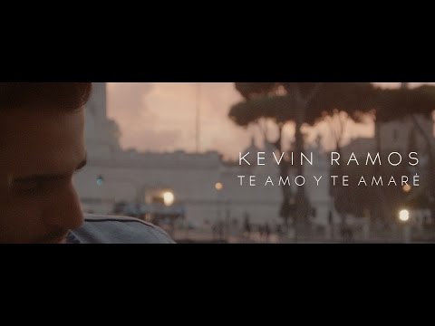 Kevin Ramos - Te amo y te amaré