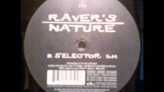 Ravers Nature - Selector