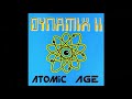 Dynamix II - Atomic Age