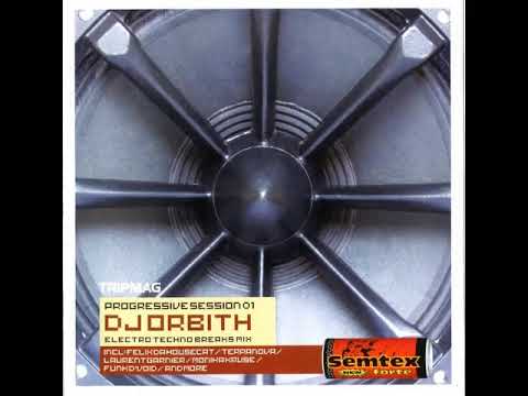 DJ Orbith – Progressive Session 01 [TRIPMAG 8/01]