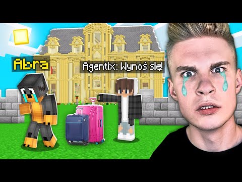 AGENTIX WYRZUCIŁ MNIE ze SWOJEJ VILLI w Minecraft! (to koniec)