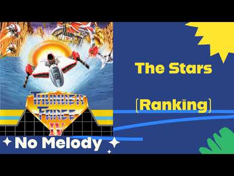 Thunder Force IV - The Stars (Ranking) (melody removed) Backing Track