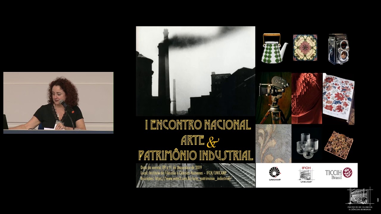 Mesa de abertura: Arte e Patrimônio Industrial – Aproximações