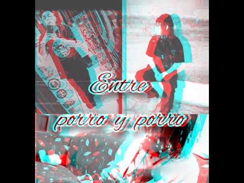 entre porro y porro stifhmc ft widny ft servero la nos