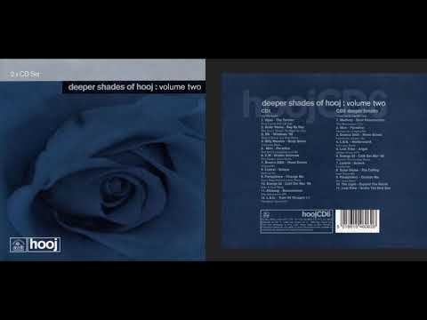 Deeper Shades of Hooj, Vol. 2 (Disc 1) (Classic Trance Mix Album) [HQ]