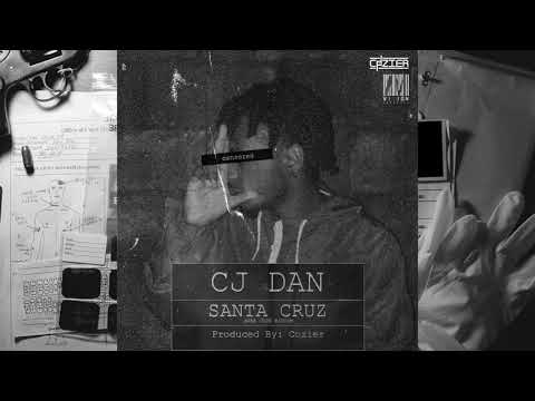 CJ Dan - Santa Cruz (Official Audio)