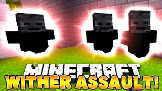 Minecraft - PLAY AS A WITHER! (Wither Assault) - w/ THE PACK!