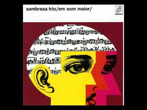 Sambrasa Trio - Samba Novo