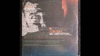 Tom Wax - My Definition... (Pascal F.E.O.S. Remix)