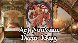 Art Nouveau Interior Design: How to Turn Your Home Into a Nature-Inspi