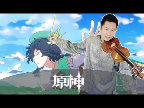 [Genshin Impact] Venti: A Bard’s Business  violin version