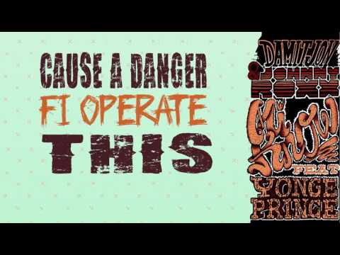 Damitjon & Johnny Roxx - Mi Know Feat. Yonge Prince (Lyric Video)