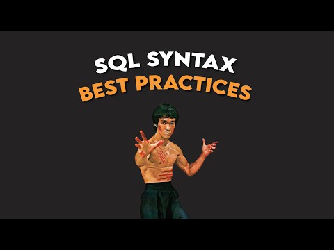 SQL Syntax Best Practices: How to Structure Your SQL Code