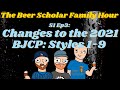 2021 BJCP Updates to Styles 1-9 (TBSFH S1 Ep 3)