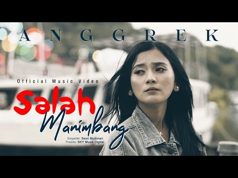 Anggrek - Salah Manimbang (Official Music Video)