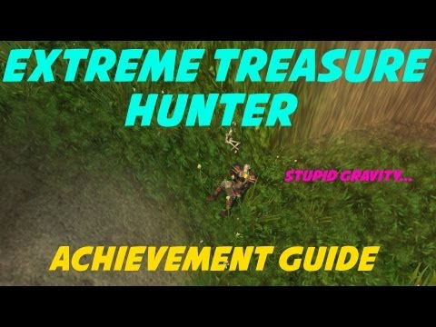 WoW Patch 5.4: "Extreme Treasure Hunter" Achievement Guide (Timeless Isle)