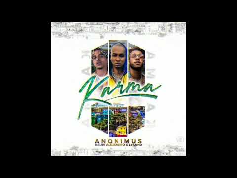 Karma - Lyanno Feat. Anonimus & Rauw Alejandro | 2019