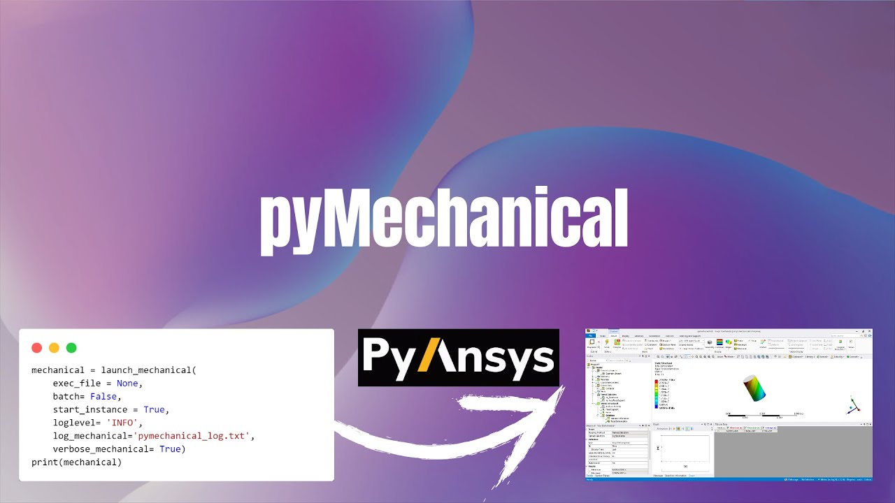 pyMechanical in One Video | Ansys Python Tutorials | pyAnsys