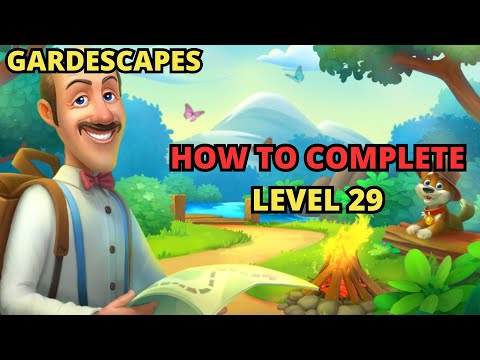 HOW TO COMPLETE GARDENSCAPES LEVEL 29 TUTORIAL - COMPLETE LEVEL 29 GARDENSCAPES TUTORIAL