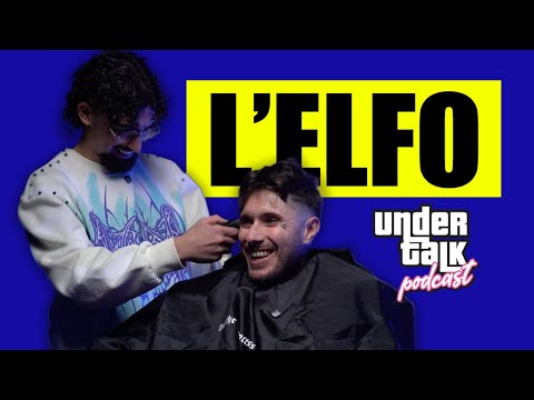 UNDERTALK · EP.02 "L'ELFO si racconta senza filtri: Rap, strada e verità scomode"