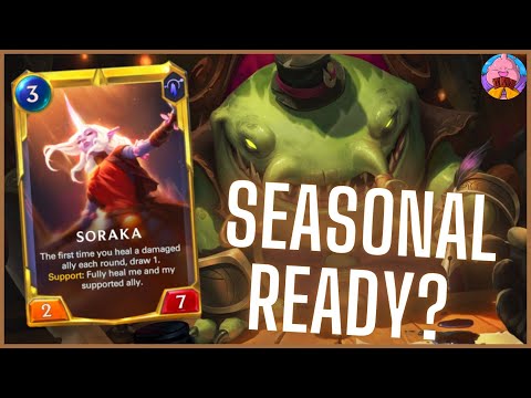 Is Tahm Soraka Good Enough For the Seasonal Tournament?? Deck Guide / Masters Gameplay