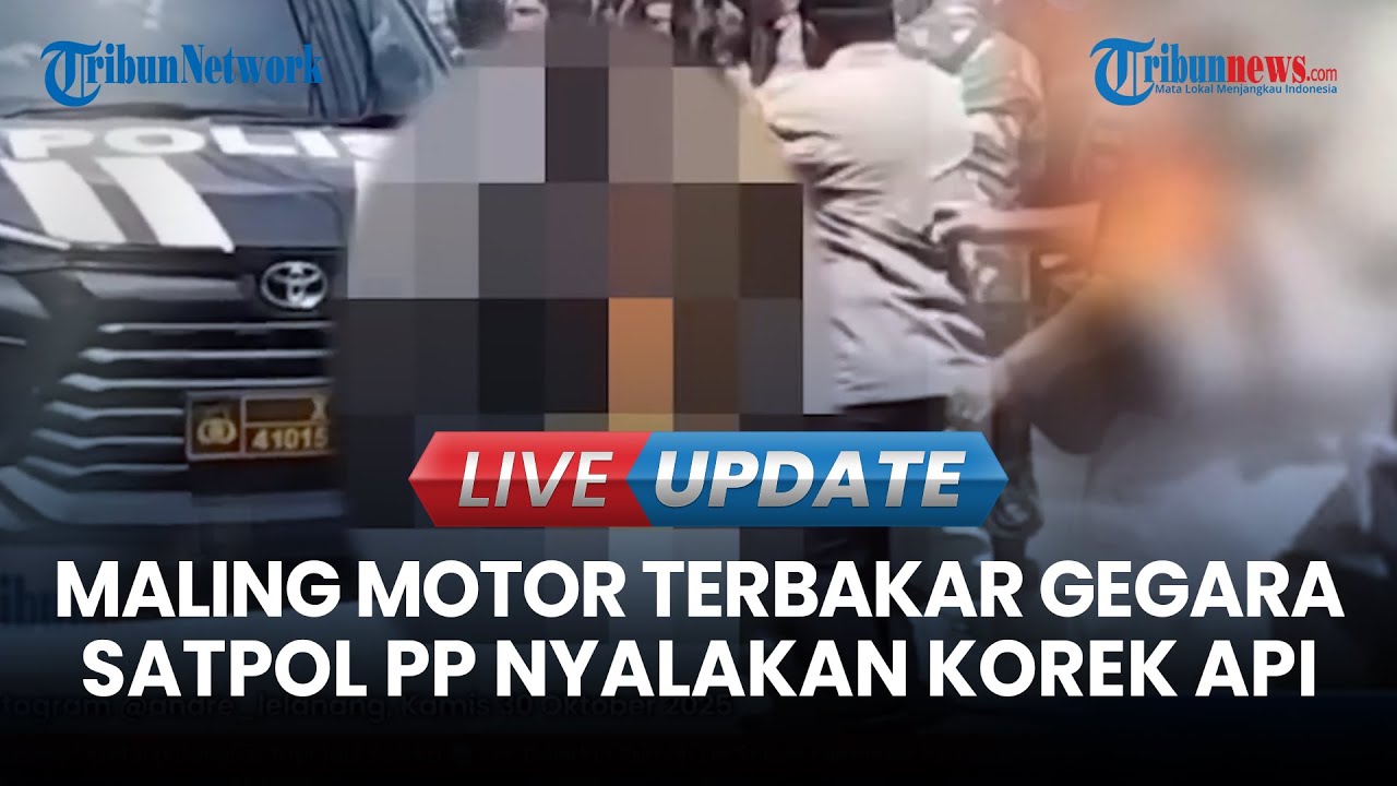 LIVE UPDATE | Kronologi Maling Motor di Surabaya Terbakar Gegara Satpol PP Nyalakan Korek Api