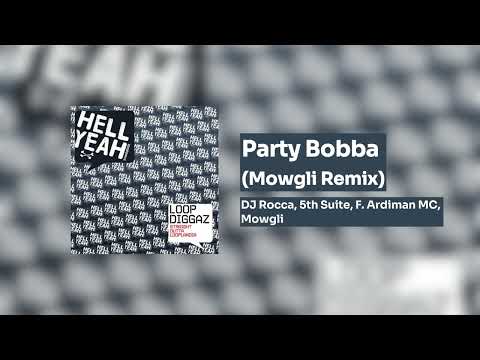 DJ Rocca - Party Bobba (Mowgli Remix)