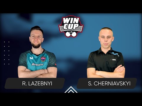 10:45 Ruslan Lazebnyi - Serhii Cherniavskyi 07.11.2024 WINCUP Star. TABLE 2