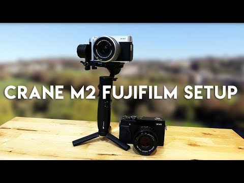 Zhiyun Crane M2 + Fujifilm X-A7 / X-E1 Setup: The Perfect Combination