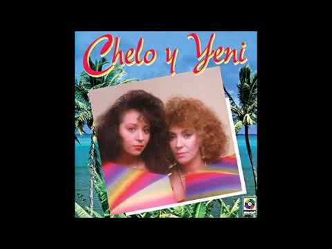 Chelo y Yeni - Soy Huerfanita.