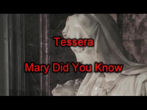 Mary Did You Know - Tessera (Lyrics on screen) HD