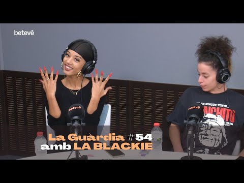 La Guàrdia 54 - Nicki Minaj ens visita - Amb LaBlackie i La Patrona
