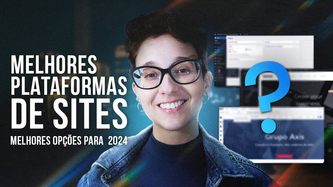 Melhores Plataformas de Criação de Sites [ Atualizado 2024 ]