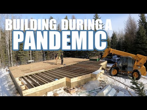 EPIC cabin build DURING A PANDEMIC part 2 mainfloor framing
