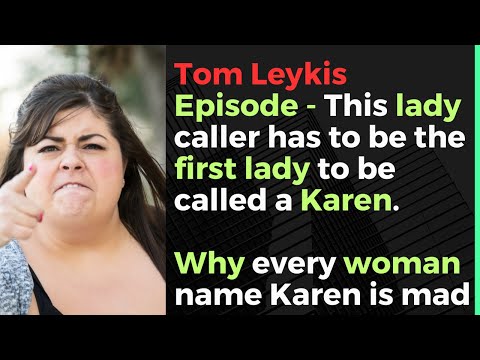 Tom Leykis Episode - The mean lady name Karen, Tom Haters