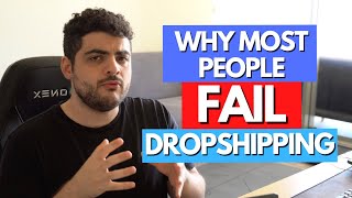 Why Most People Fail At Dropshipping