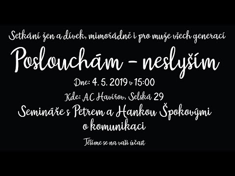 04.05.2019 Hana Špoková - Seminář o komunikaci č. 2