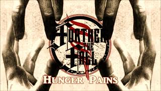 Further The Fall - Hunger Pains