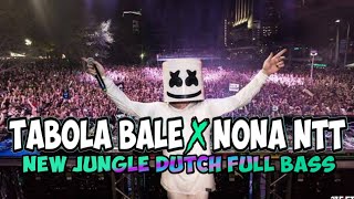 Download lagu DJ TABOLA BALE X NONA NTT. JUNGLE DUTCH NEW BOXING MEDAN FULL BASS TERBARU 2025. mp3