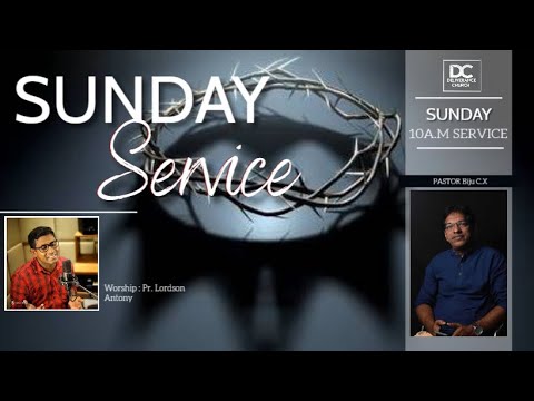 Sunday Service (28 - 02 - 2021) | Message By Ps. Biju CX | Worship By Lordson Antony