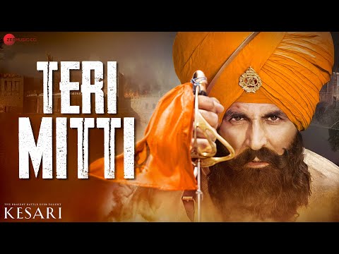 Teri Mitti | Kesari | Akshay Kumar & Parineeti Chopra | Arko | B Praak | Patriotic Song | Lyrical