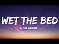 Chris Brown Wet The Bed Lyrics