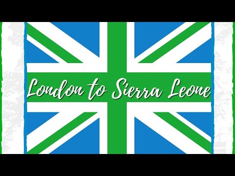 Tony As - London to Sierra Leone