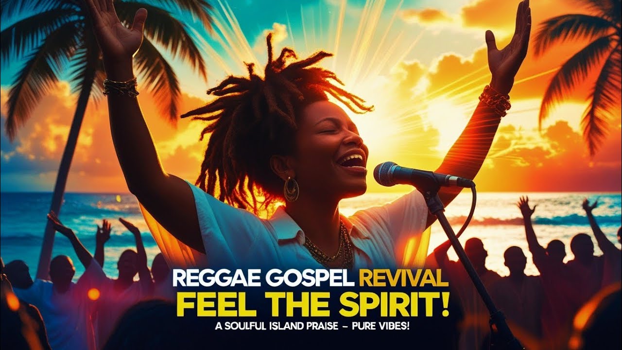 🔥 Very Uplifting Reggae Gospel Revival songs 2025  Vol 2 | Feel The Spirit! 🎶