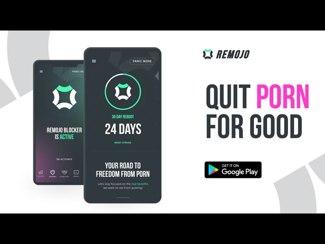 Remojo helps men quit porn