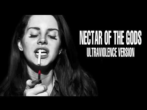 Lana Del Rey - Nectar Of The Gods (Ultraviolence Version 1)