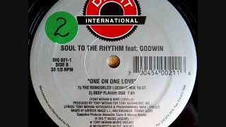 Soul To The Rhythm - One On One Love (Deep Flavor Dub)(1995)