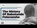 BABATUNDE FOLORUNSHO TRUE STORY #history #historyfacts #nigerianhistory #justice